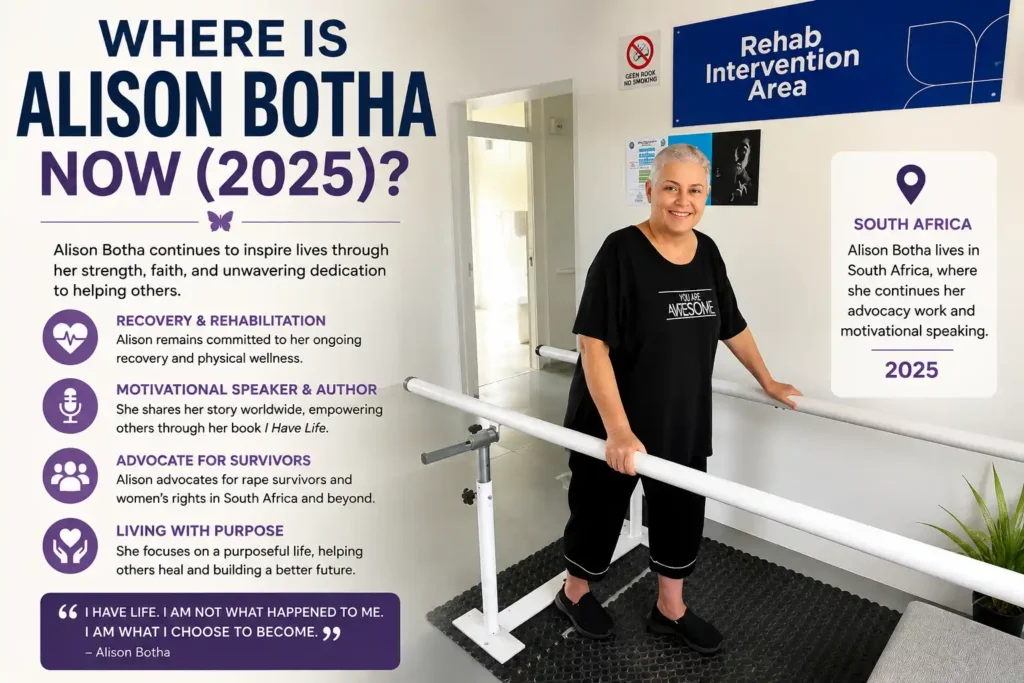 Where Is Alison Botha Now (2025)?