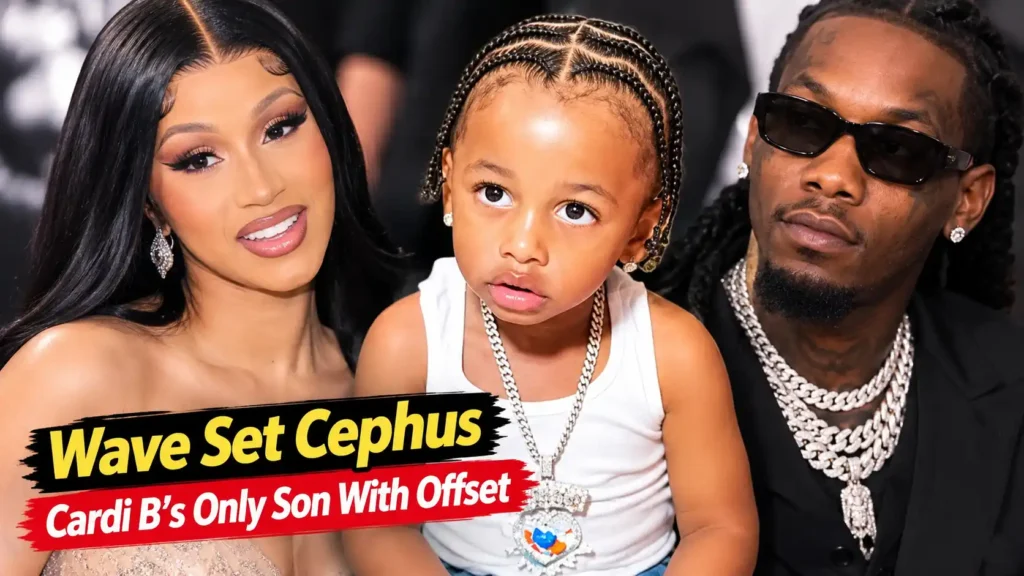 Wave Set Cephus — Cardi B's Only Son With Offset