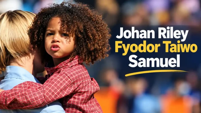 johan riley fyodor taiwo samuel